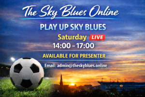 Play Up Sky Blues – LIVE!